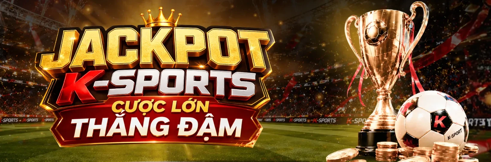 VK88 Cược Hăng Say - Săn Ngay Jackpot Tại K-SPORTS